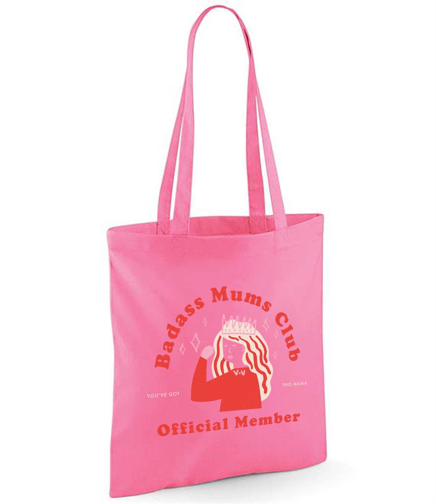 Badass Mums Club! Mother's Day Tote Bag - Edie And I