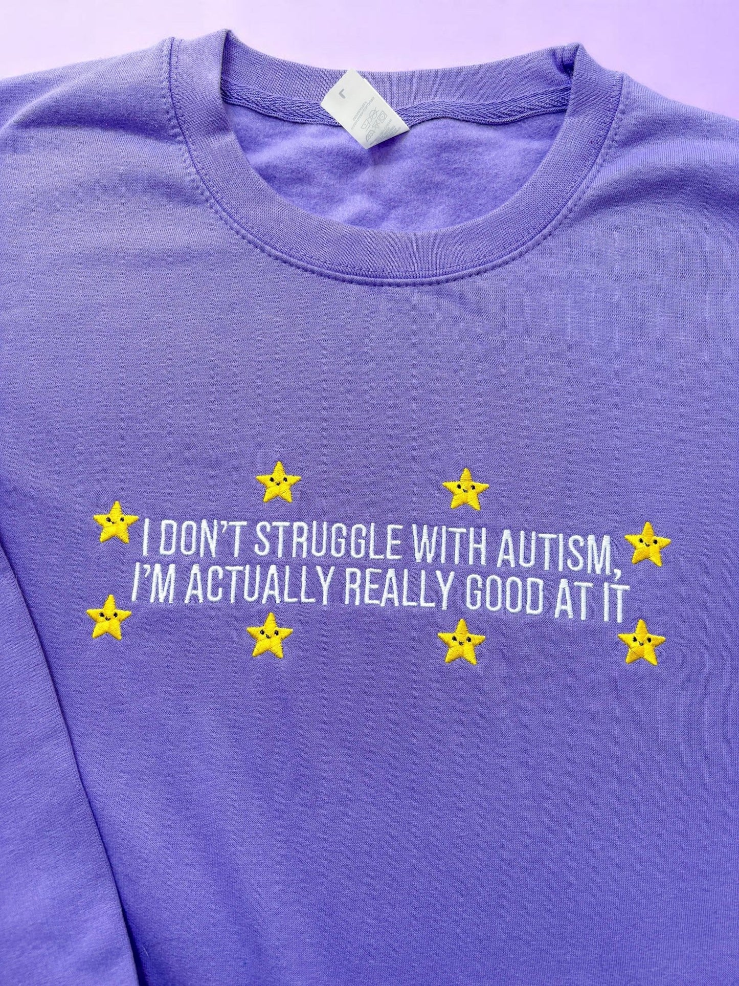 I Don't Struggle With Autism embroidered sweatshirt - Edie And I
