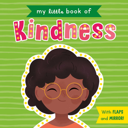 My Little Book of Kindness – Children’s Lift - The - Flap Book - Edie And I