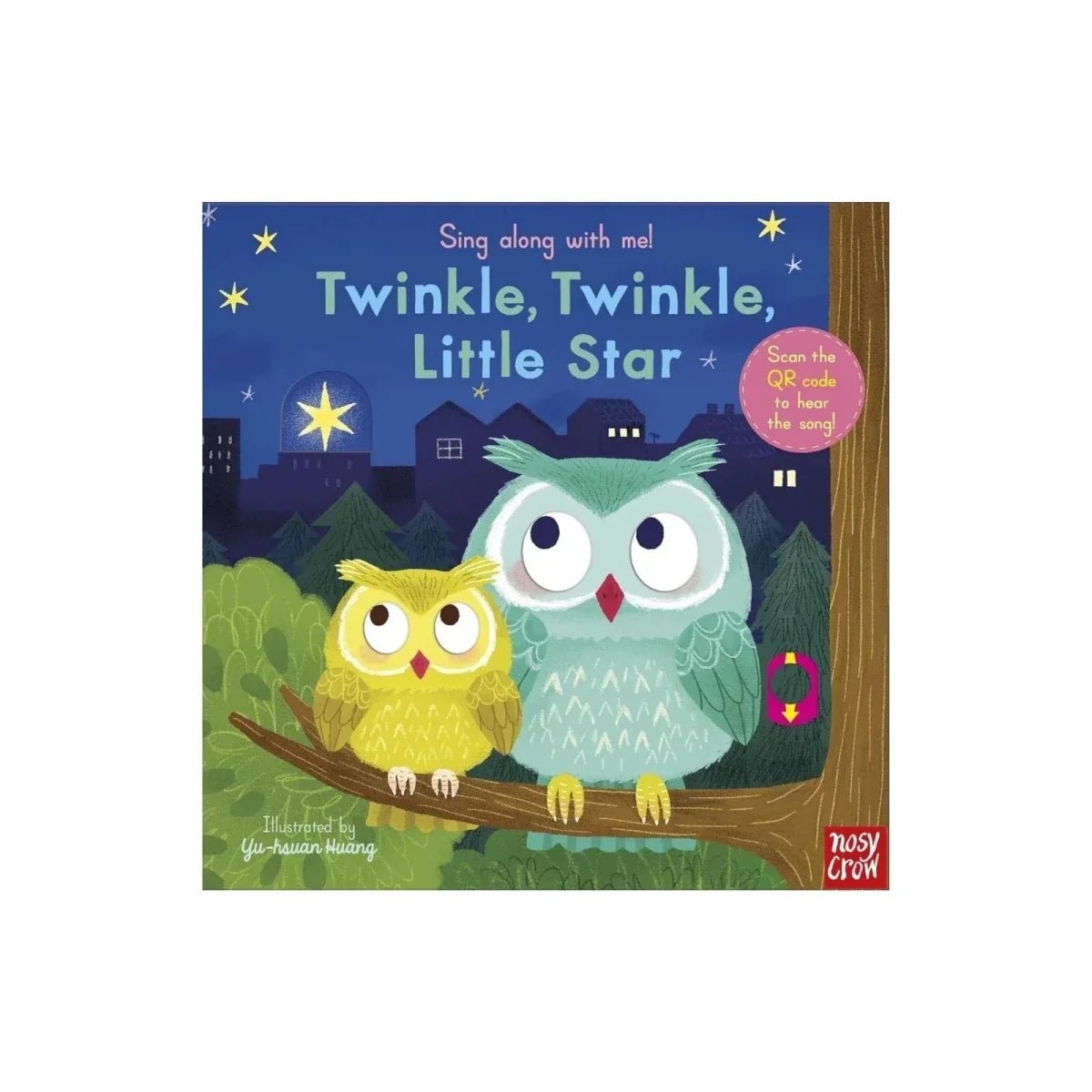 Nosy Crow Sing Along With Me - Twinkle Twinkle Little Star - Edie And I
