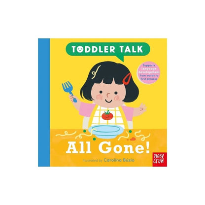 Nosy Crow Toddler Talk - All Gone! - Edie And I