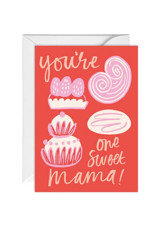 One Sweet Mother, Mother's Day, Greeting Card - Edie And I