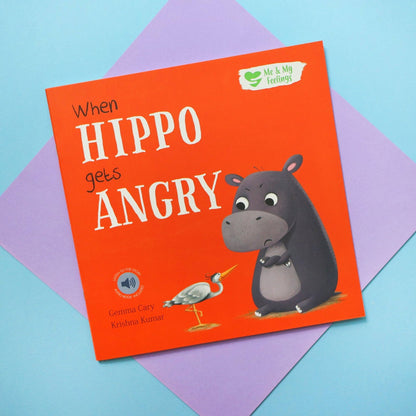 When Hippo Gets Angry - Me And My Feelings Children's Paperback Book - Edie And I