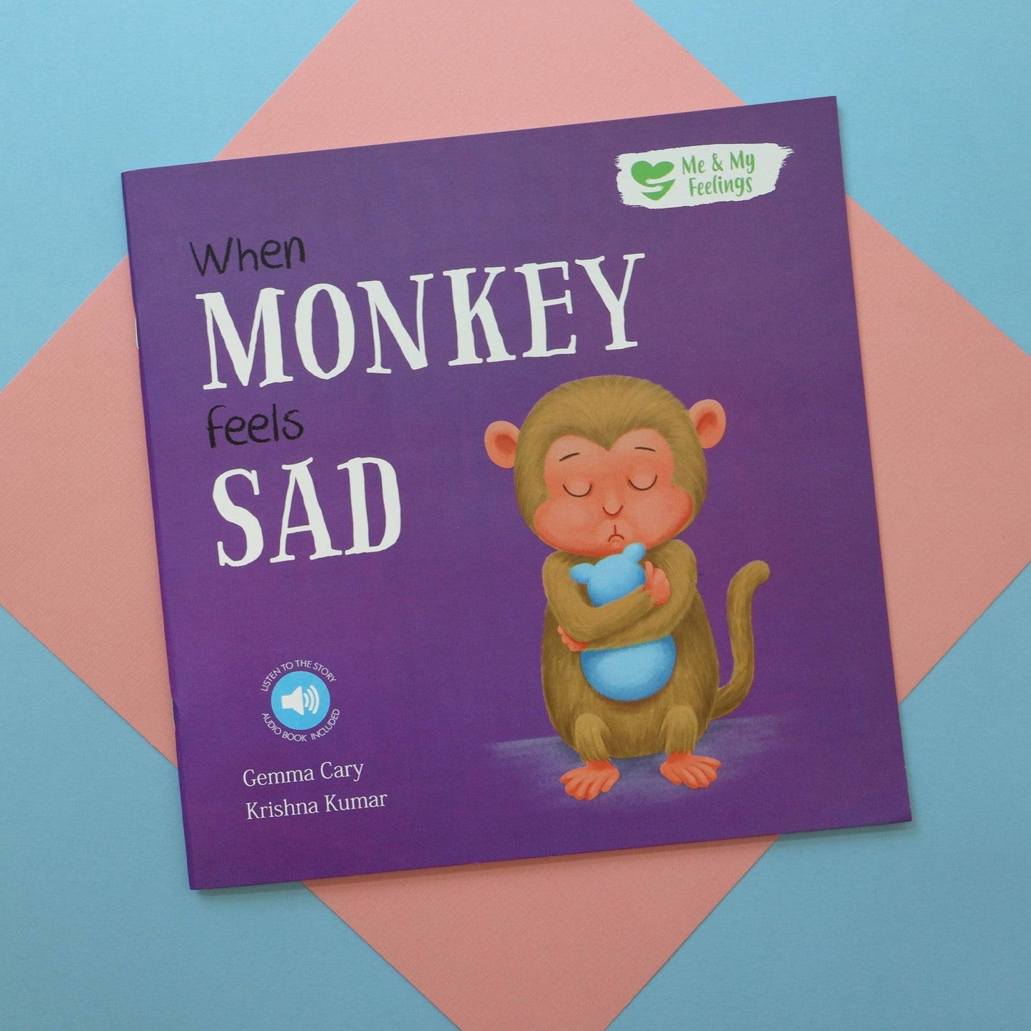 When Monkey Feels Sad - Me And My Feelings Children's Paperback Book - Edie And I