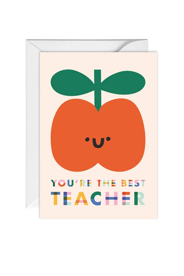 You're The Best Teacher, Greeting Card, Teachers - Edie And I