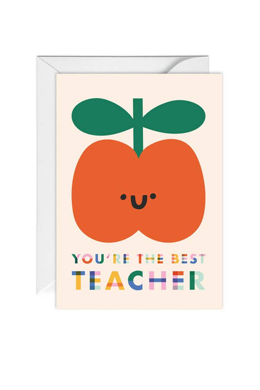 You're The Best Teacher, Greeting Card, Teachers - Edie And I
